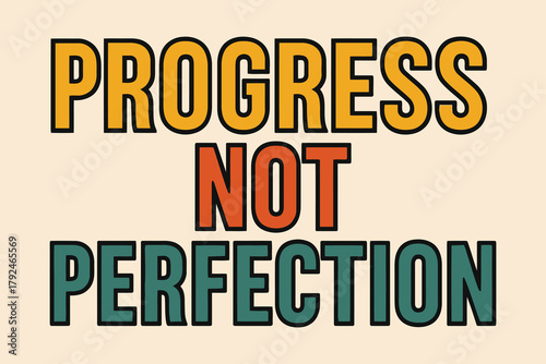 Progress not perfection motivational quote typography on a simple background