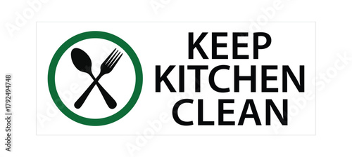 Kitchen sign please keep kitchen area clean sign , logo, badge, icon, sticker, label, emblem, stamp,