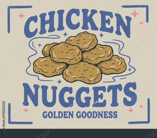 Retro Chicken Nuggets Graphic.Vintage Fast Food Sticker.Groovy Golden Goodness Art.Distressed Fried Snack Design.Tasty Meat Delight Poster