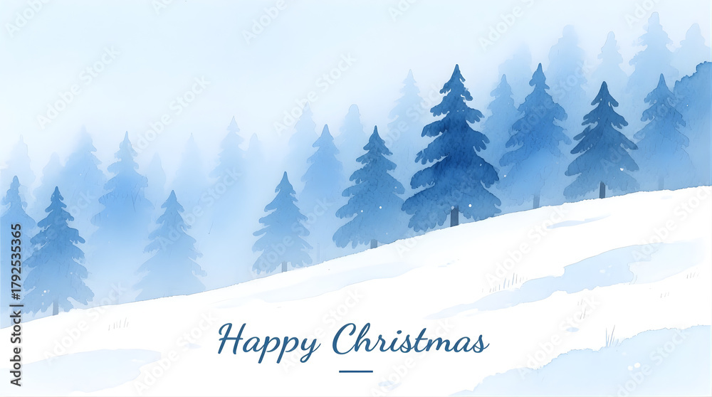 Fototapeta premium Soft watercolor forest on snowy hill, fading pine shapes in misty blue tones, subtle “Happy Christmas” text below — serene and peaceful.