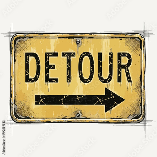 Vintage Detour Road Sign Illustration with Aged Yellow Paint and Arrow