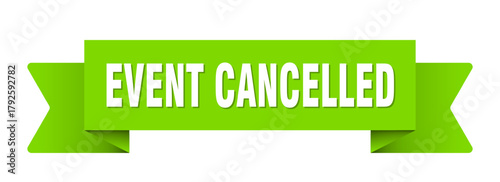 event cancelled ribbon isolated on transparent background. event cancelled ribbon