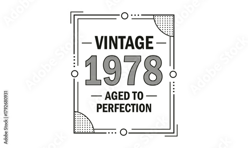 vintage 1978 aged to perfection t shirt design