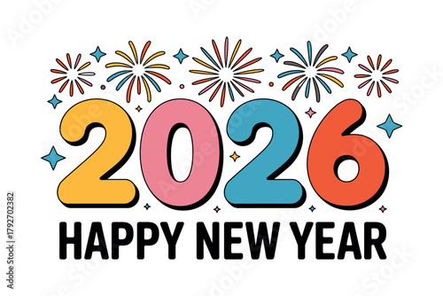 Bright and colorful celebration of the New Year 2026 with fireworks and festive greetings.