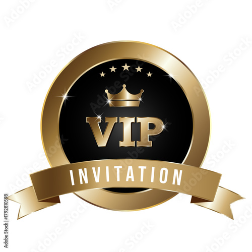 VIP Gold Invitation Badge. Luxury Round Emblem with Crown Vector Illustration