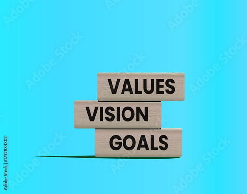 Values Vision Goals Concept on Wooden Blocks, ideal for topics related to leadership, motivation, coaching, and strategic planning