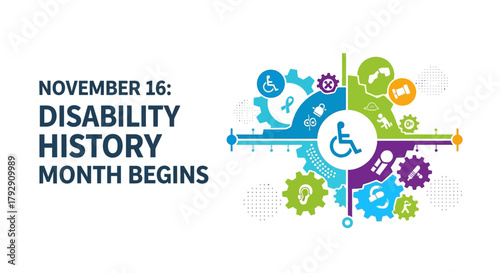 Celebrate Disability History Month Beginning November 16th with Bright and Inclusive Graphics, Promoting Awareness and Understanding for a More Equitable and Accessible World