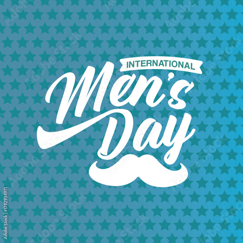 International Men's Day blue squre banner with lettering, mustache and on blue abstract background. Happy mens day poster with face, banner and sticker. WORLD MALE DAY
