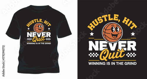 Hustle Hit Never Quit Vector Illustration Design for T Shirt Featuring Basketball with Cartoon Face and Motivational Slogan with Checkered Pattern Design for Clothing Apparel