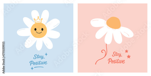 Cute daisy motivation poster set vector, smiling flower with crown on pastel blue and peach backgrounds, positive quote illustration for kids wall art, card, and sticker design.