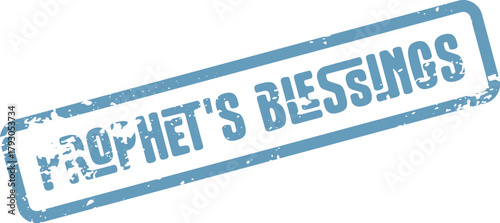 Distressed style Prophets Blessings religious blue ink stamp mark for spiritual content and blessings