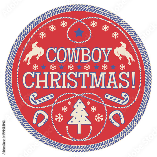 Cowboy Christmas label vector illustration with cowboy riding bucking horse silhouette with the festive phrase Cowboy Christmas! in a circular rope frame. Decorated with stars, snowflakes, and a red, 