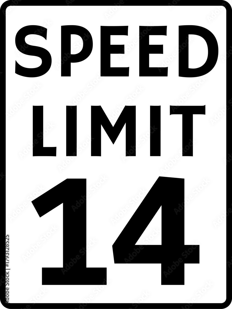 Fototapeta premium Speed Limit 14 mph Traffic Sign