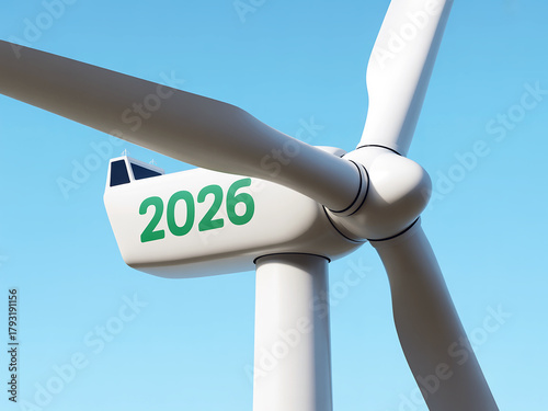 Eco-Friendly Future: A close-up view of a wind turbine symbolizes the harnessing of renewable energy, with a prominent display of the year 2026.