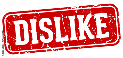 dislike rectangular sign. dislike stamp