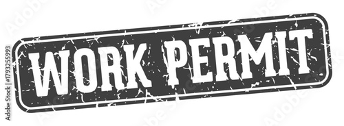 work permit rectangular sign. work permit stamp