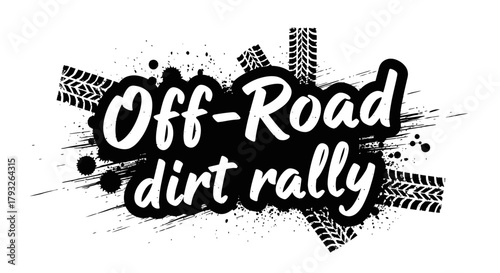 Off-Road Dirt Rally Event Banner with Tire Tracks and Splatters.