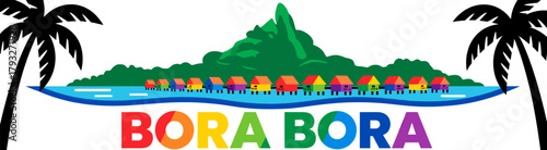 Bora Bora vector art with rainbow bungalows on white background