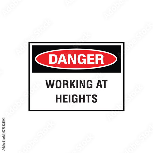 Danger Working At Heights Sign: Mandatory Warning Banner for Elevated Surface Fall Hazard