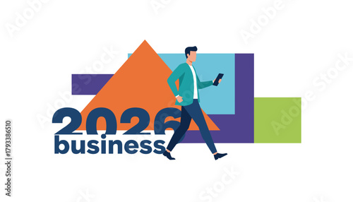 Business planning 2026 vector Man walking with phone over abstract future growth shapes