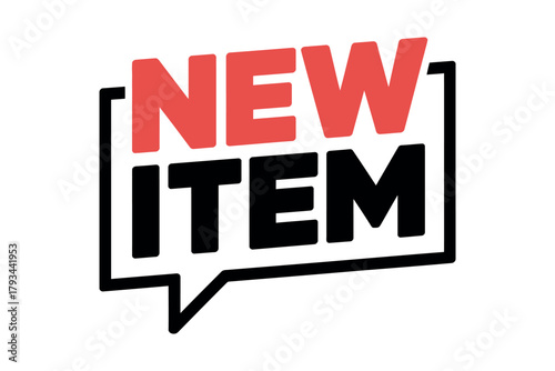 A red and black "NEW ITEM" graphic sign with a speech bubble shape.