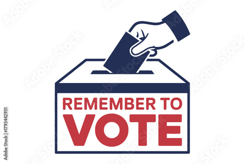 A hand places a ballot into a voting box that says 'Remember to Vote'.