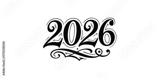 2026 Hand Lettering Illustration year calligraphy decorative black white number date calendar greeting card design new future
