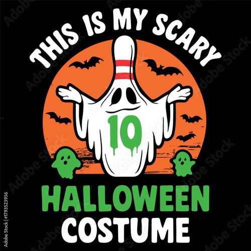 This Is My Scary Halloween Costume 10 Ghost Bowling Spooky Design