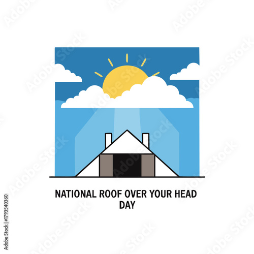National Roof Over Your Head Day Illustration with House and Sun.