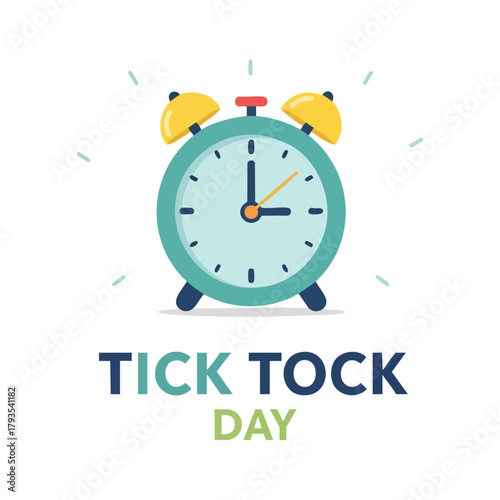 Alarm Clock Illustration for Tick Tock Day Celebration with Teal and Yellow Accents.