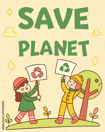 "Save the Planet" poster featuring characters holding signs, colorful cartoon elements, and positive expressions.