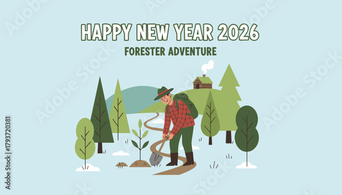 Happy New Year 2026 Forester planting a tree sapling for conservation in a green forest adventure
