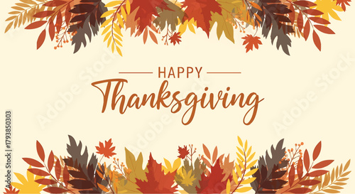 Happy Thanksgiving graphic design with colorful autumn leaves border illustration