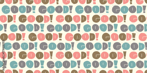 Hand-Drawn "GOOD!" Positive Message Pattern Design.
ポジティブなメッセージ「GOOD!」の手書き風パターンデザイン
