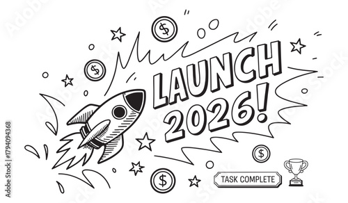 Hand-drawn rocket launch illustration for 2026 a concept for business goals and financial growth vector design isolated on white