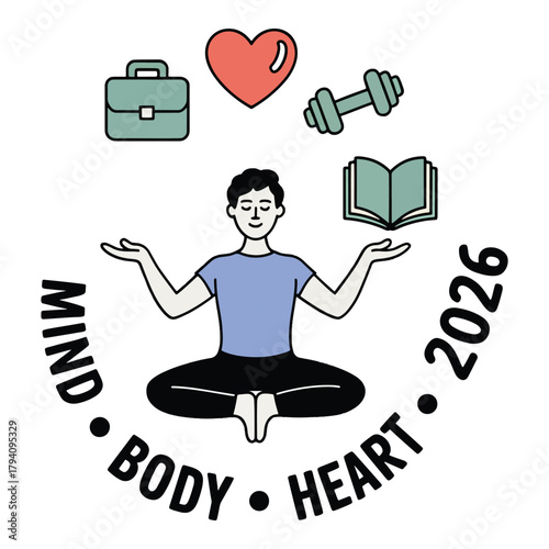 Person in meditation pose with icons of work love fitness and knowledge vector illustration for balance and well-being in 2026