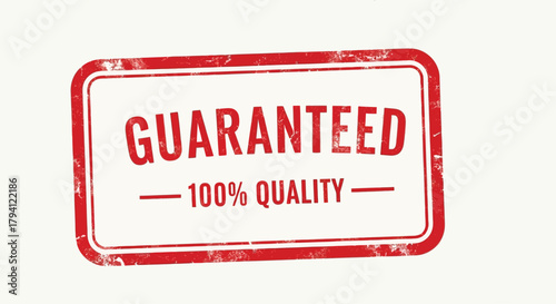 Guaranteed 100 quality rubber stamp red grunge product assurance isolated on white background