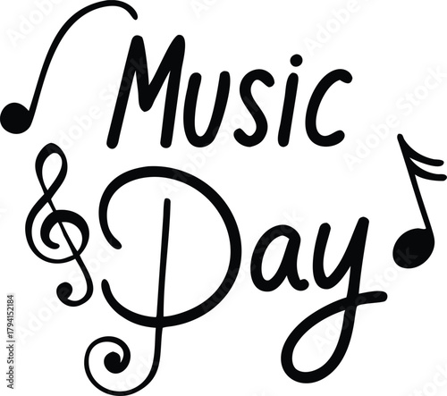 Black and white illustration featuring the words music day with musical notes