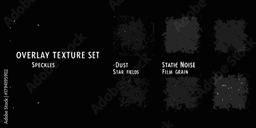 Collection of overlay textures including speckles dust star fields and static noise film grain effects