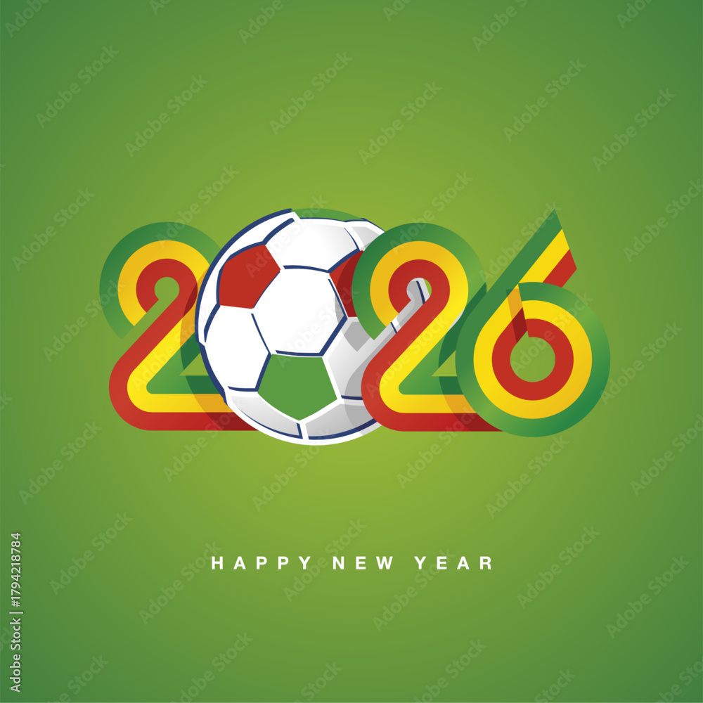 Obraz premium 2026 New Year compact green yellow red Ethiopia ribbon flag numbers design with soccer ball on green background. New Year 2026 concept template greeting card.ai