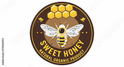 Sweet Honey Natural Organic Product vintage style badge logo with bee and honeycomb isolated on white background