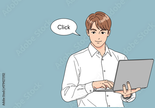 Man in a white shirt holding a laptop and typing, with a speech bubble saying click, symbolizing online interaction