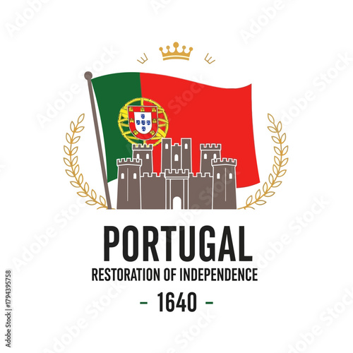 Celebrate Portugal's Restoration of Independence with this symbolic design featuring the flag, crown, and castle, perfect for national pride and historical commemorations