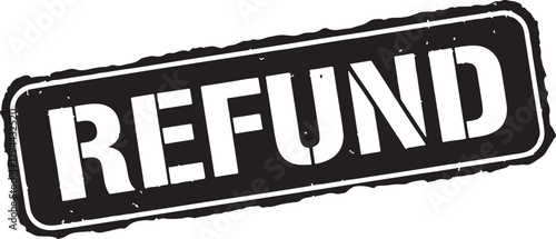Black and white stamp with the word "REFUND" in bold white letters