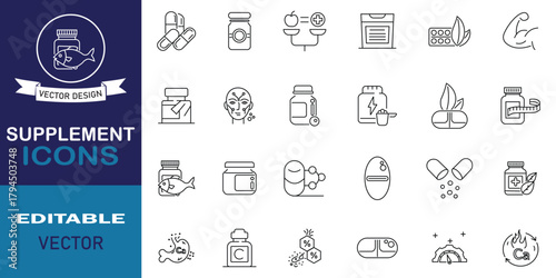Supplement line editable icon set. Vector 24 icons related to supplements, capsule, protein, fish oil, calcium, herbal, probiotic, electrolyte, dropper, vitamin and more symbol collection.