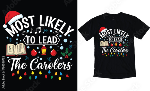Most Likely to Lead the Carolers – Christmas Typography Design