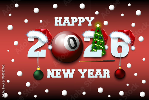 Happy new year. 2026 with billiard ball. Numbers in Christmas hats with cue and Christmas tree ball. Original template design for greeting card. Vector illustration on isolated background