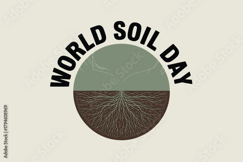 World Soil Day Healthy Soil Conservation Earth Plant Growth Illustration