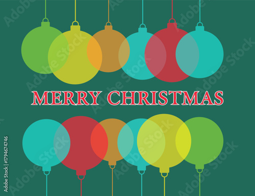 Colorful translucent christmas baubles with 'merry christmas'
