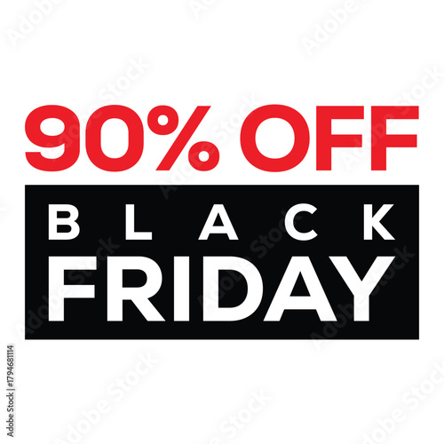 Black Friday Sale banner offering 90% OFF. Bold, modern design with black "BLACK FRIDAY" text and red "90% OFF" and "SALE" blocks, framed by a thin black border. High-impact graphic for massive holida